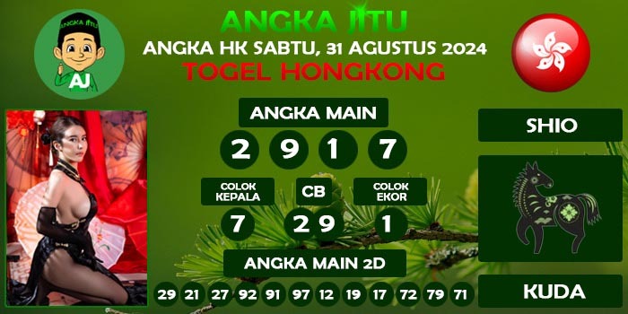 Prediksi Angka Jitu Hk Sabtu 31 Agustus 2024